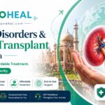 Kidney Disorders & Kidney Transplant in India – Complete Treatment Guide