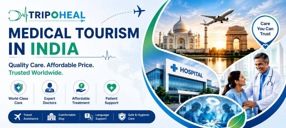You are currently viewing Medical Tourism in India Best Hospitals & Treatment Options for Foreign Patients